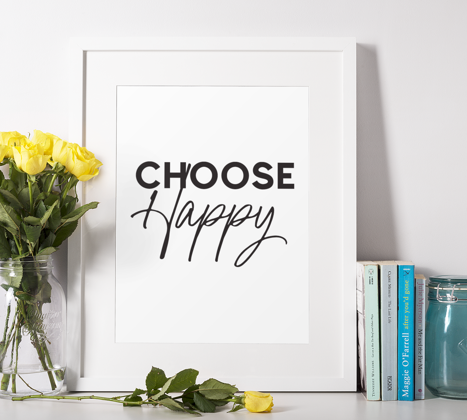 Choose Happy - Print