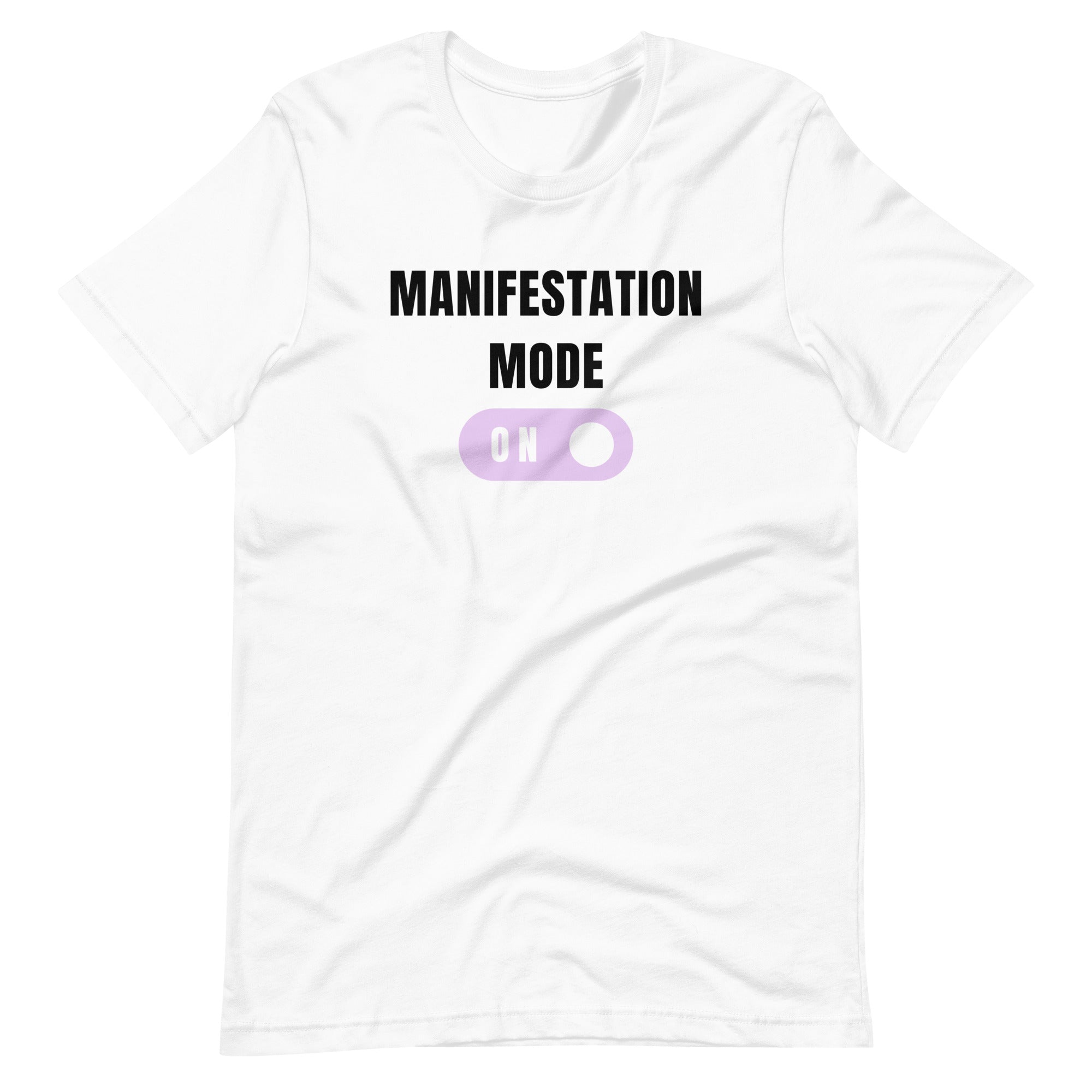 Manifestation Mode On - Women's t-shirt