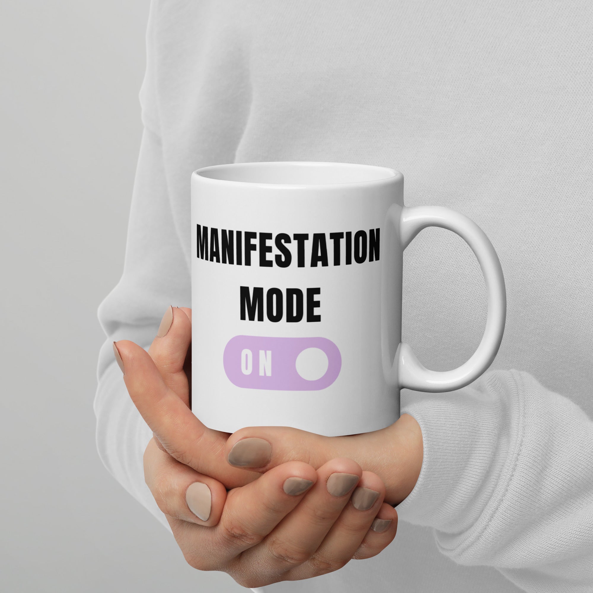 Manifestation Mode On - Coffee Mug
