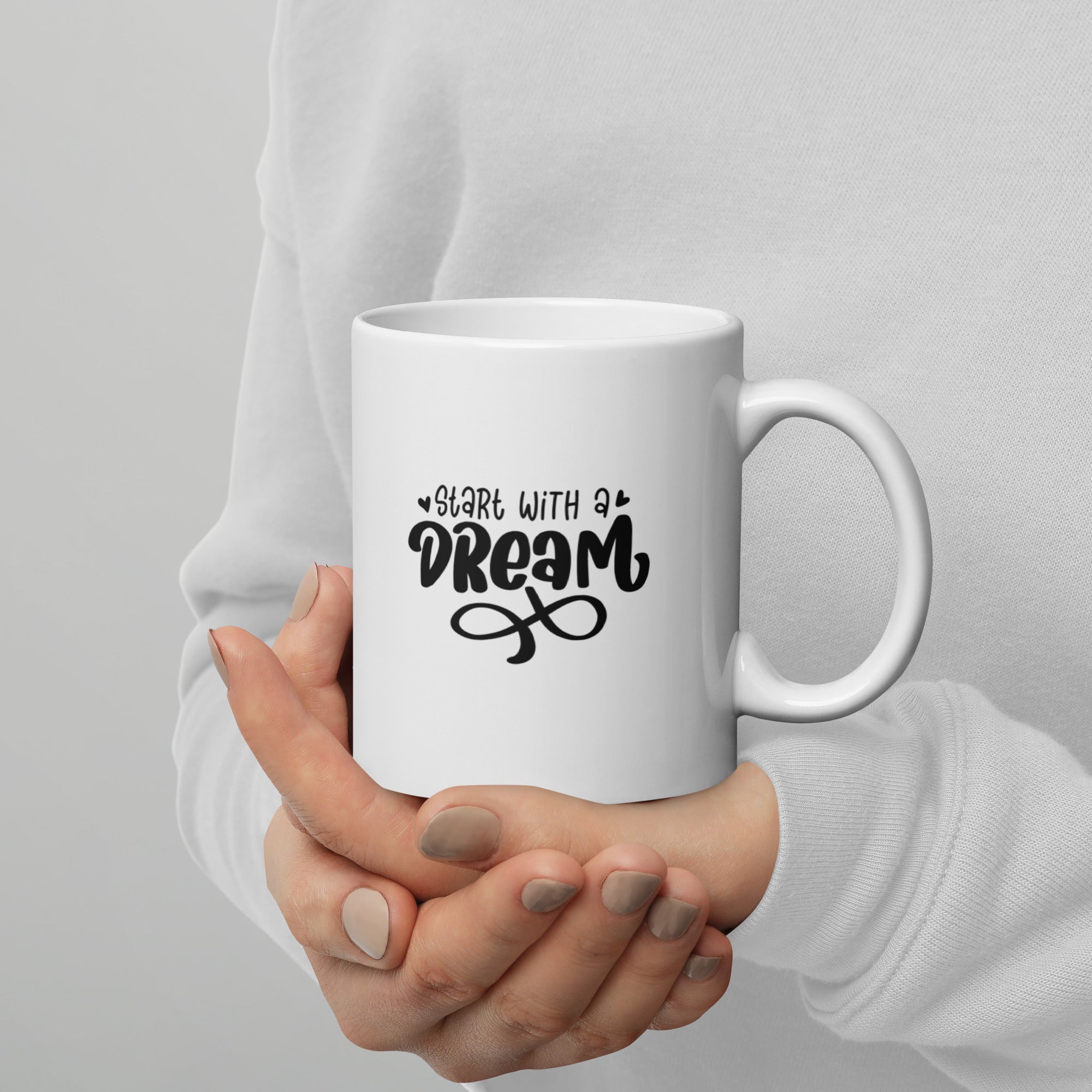 Start With A Dream - Coffee Mug