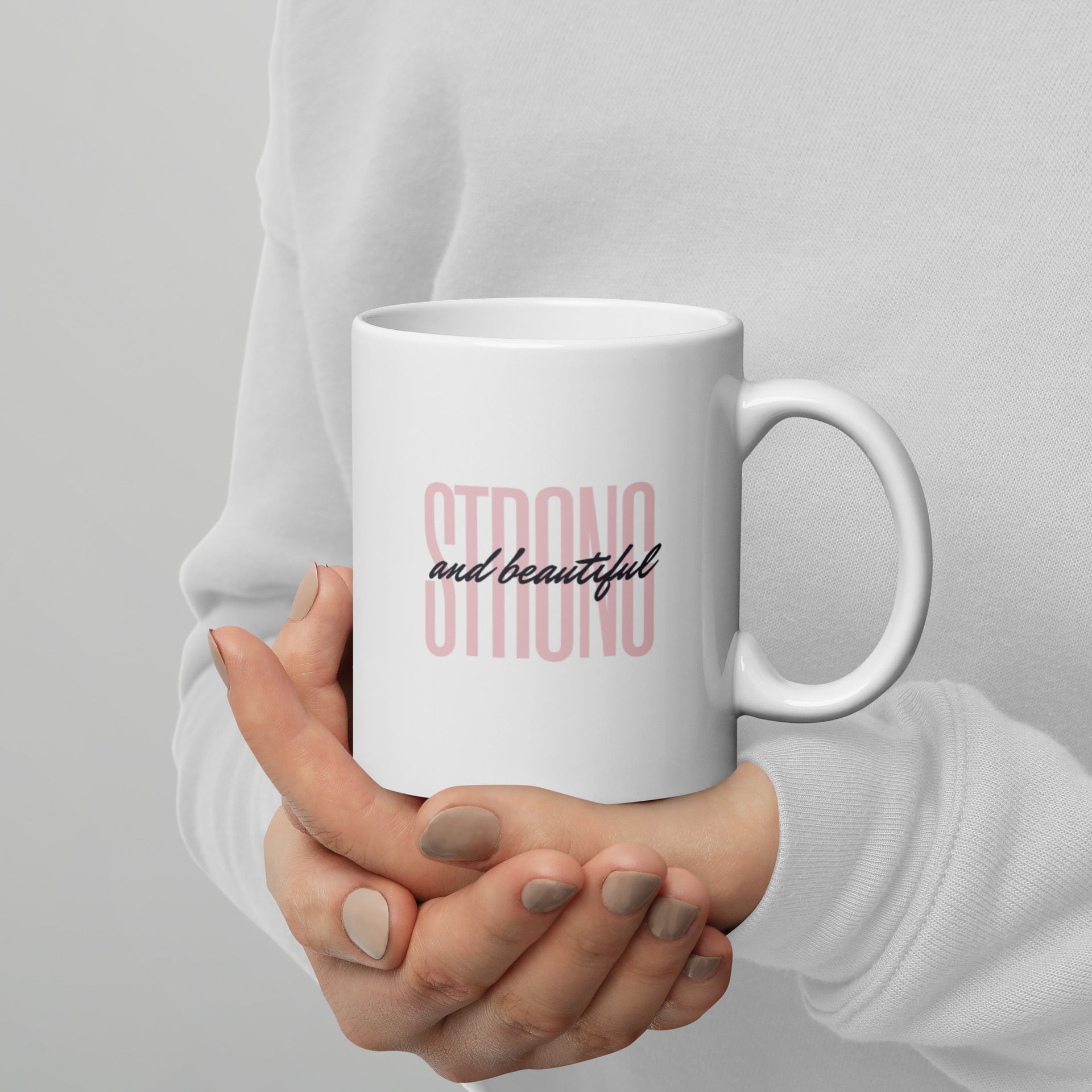 Strong & Beautiful - Coffee Mug